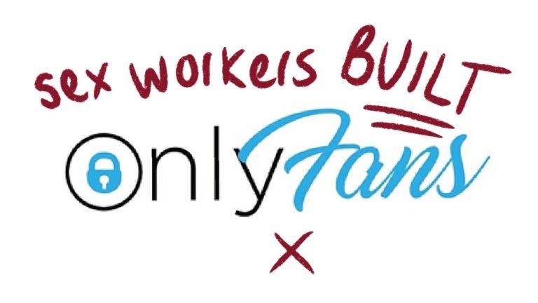 sex workers. built onlyfans